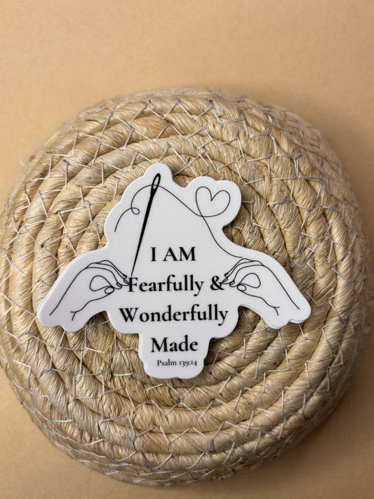 Fearfully, Flufffully, Wonderfully Made Sticker