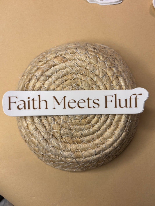 Faith Meets Fluff Sticker