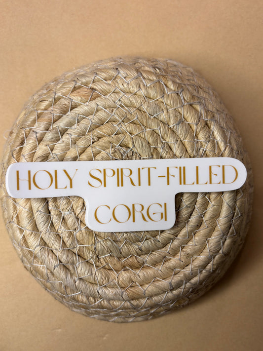 Holy Spirit Filled Corgi Sticker
