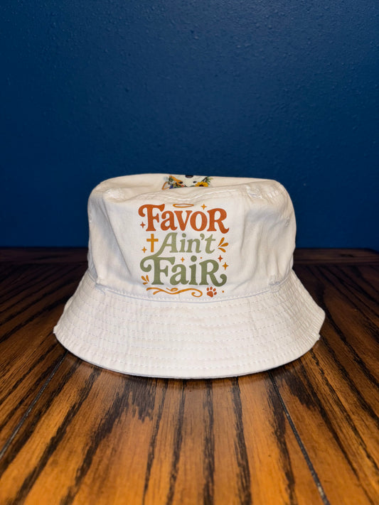Favor Ain’t Fair ~ Classic Edition Bucket Hat