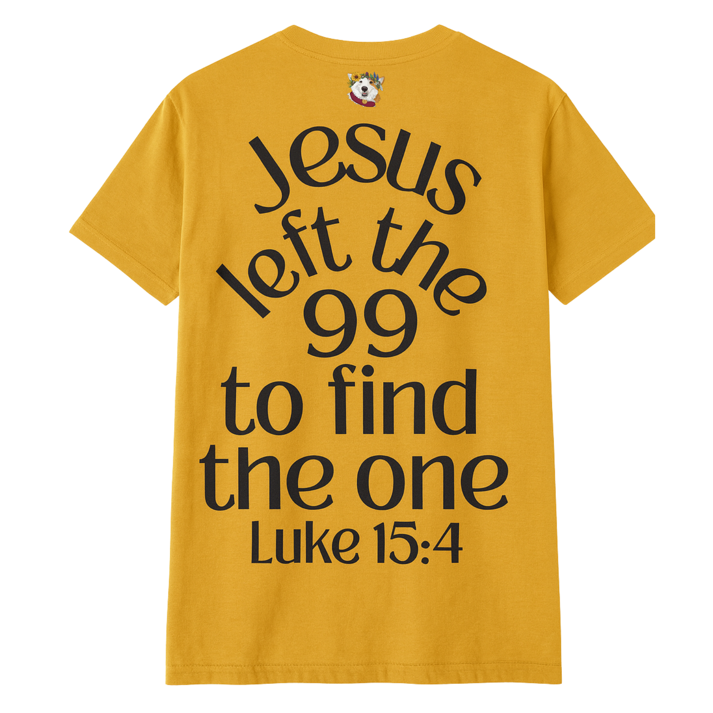 Jesus Left the 99 ~ Mustard Tee