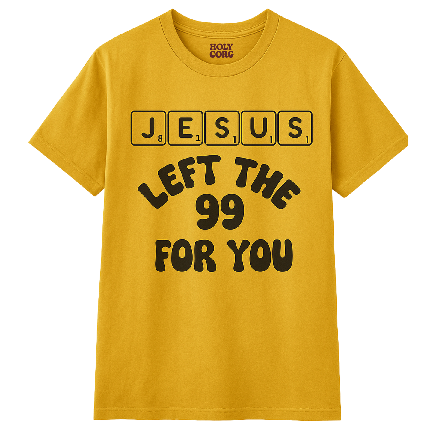 Jesus Left the 99 ~ Mustard Tee