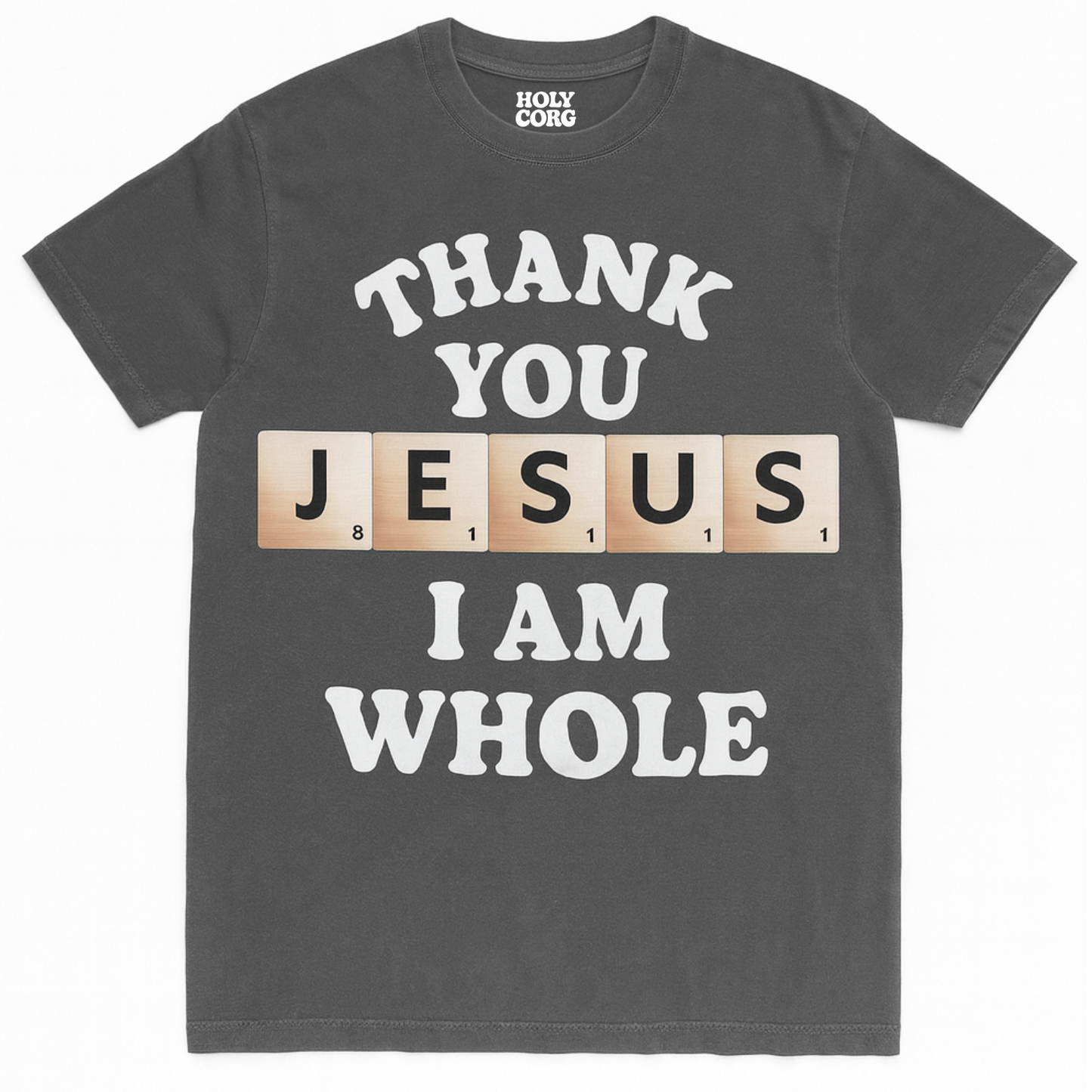 Thank You Jesus ~ Pepper Gray Tee